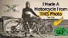 How I Made A Motorcycle From An Old Black And White Photo Paul Brodie S Shop